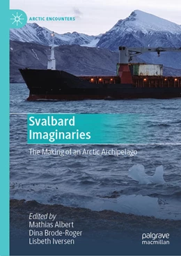 Abbildung von Albert / Brode-Roger | Svalbard Imaginaries | 1. Auflage | 2023 | beck-shop.de