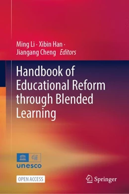 Abbildung von Li / Han | Handbook of Educational Reform Through Blended Learning | 1. Auflage | 2023 | beck-shop.de