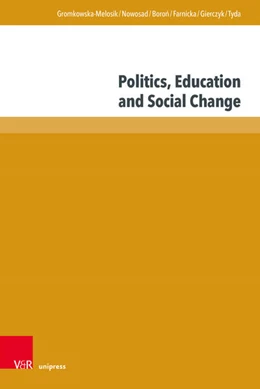 Abbildung von Gromkowska-Melosik / Nowosad | Politics, Education and Social Change | 1. Auflage | 2024 | beck-shop.de