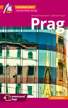 Abbildung von Tröger / Bussmann | Prag MM-City Reiseführer Michael Müller Verlag | 12. Auflage | 2024 | beck-shop.de