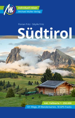 Abbildung von Fritz | Südtirol Reiseführer Michael Müller Verlag | 9. Auflage | 2024 | beck-shop.de