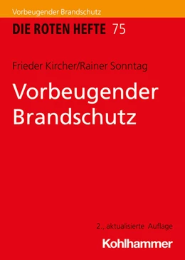 Abbildung von Kircher / Sonntag | Vorbeugender Brandschutz | 2. Auflage | 2025 | beck-shop.de