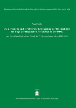 Abbildung von Paufler | Die personelle und strukturelle Erneuerung der Hochschulen im Zuge der friedlichen Revolution in der DDR | 1. Auflage | 2023 | beck-shop.de
