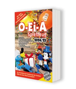 Abbildung von Feiler | O-Ei-A Spielzeug 2024/25 - Der Preisführer für Spielzeuge aus dem Überraschungsei | 41. Auflage | 2023 | beck-shop.de