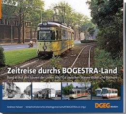 Abbildung von Halwer / Verkerhshistorische Arbeitsgemeinschaft | Auf den Spuren der Linien 306/316 zwischen Wanne-Eickel und Bochum | 1. Auflage | 2024 | beck-shop.de