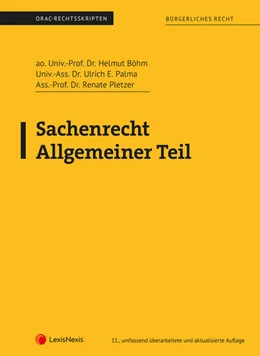 Abbildung von Böhm / Palma | Sachenrecht Allgemeiner Teil (Skriptum) | 11. Auflage | 2023 | beck-shop.de