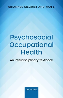Abbildung von Siegrist / Li | Psychosocial Occupational Health | 1. Auflage | 2024 | beck-shop.de