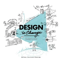 Abbildung von Janssen / Frissen | Design to Change | 1. Auflage | 2024 | beck-shop.de