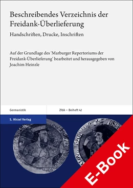 Abbildung von Heinzle | Beschreibendes Verzeichnis der Freidank-Überlieferung | 1. Auflage | 2023 | beck-shop.de