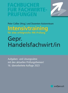 Abbildung von Collier | Intensivtraining Gepr. Handelsfachwirt | 16. Auflage | 2023 | beck-shop.de