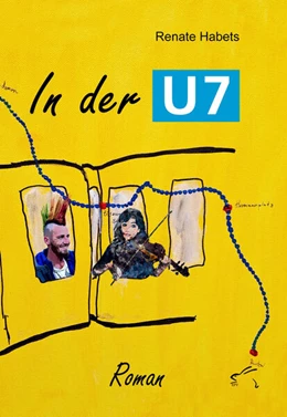 Abbildung von Habets | In der U7 | 1. Auflage | 2023 | beck-shop.de