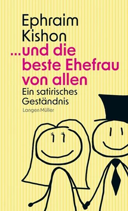 Abbildung von Kishon | ... und die beste Ehefrau von allen | 1. Auflage | 2023 | beck-shop.de