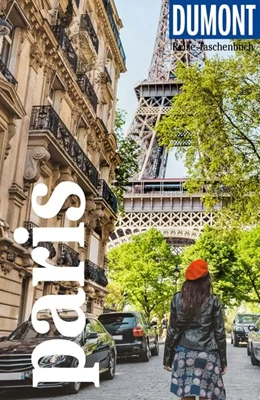 Abbildung von Kalmbach | DUMONT Reise-Taschenbuch Reiseführer Paris | 3. Auflage | 2024 | beck-shop.de