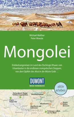 Abbildung von Woeste / Walther | DUMONT Reise-Handbuch Reiseführer Mongolei | 6. Auflage | 2024 | beck-shop.de