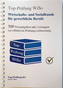 Abbildung von Ehlert | Top-Prüfung Wirtschafts- und Sozialkunde für gewerbliche und technische Berufe | 2. Auflage | 2022 | beck-shop.de