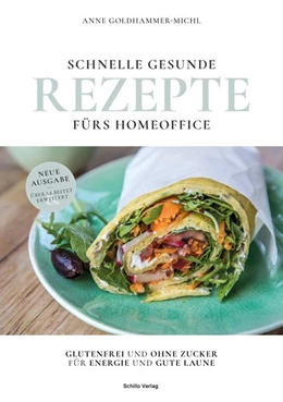 Abbildung von Goldhammer-Michl | Schnelle gesunde Rezepte fürs Homeoffice | 1. Auflage | 2022 | beck-shop.de