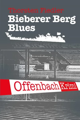 Abbildung von Fiedler | Bieberer Berg Blues | 1. Auflage | 2023 | beck-shop.de