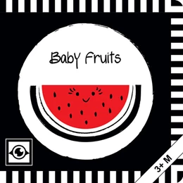 Abbildung von Sawczyn | Baby Fruits: Kontrastbuch für Babys mit Öffnungen · kontrastreiche Bilder angepasst an Babyaugen · Schwarz Weiß Primärfarben Buch für Neugeborene · Mein erstes Bilderbuch · Montessori Buch | 1. Auflage | 2022 | beck-shop.de