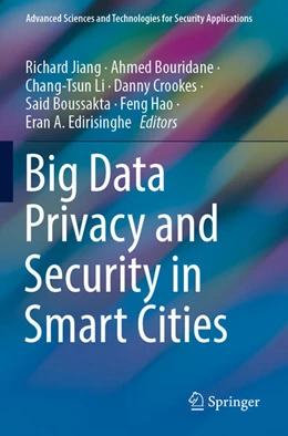 Abbildung von Jiang / Bouridane | Big Data Privacy and Security in Smart Cities | 1. Auflage | 2023 | beck-shop.de