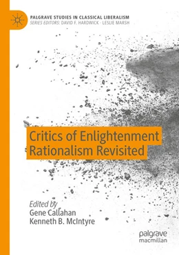 Abbildung von Callahan / McIntyre | Critics of Enlightenment Rationalism Revisited | 1. Auflage | 2023 | beck-shop.de