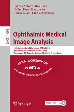 Abbildung von Antony / Chen | Ophthalmic Medical Image Analysis | 1. Auflage | 2023 | beck-shop.de