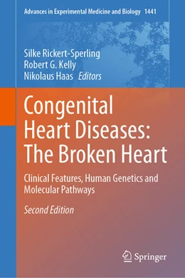 Abbildung von Rickert-Sperling / Kelly | Congenital Heart Diseases: The Broken Heart | 2. Auflage | 2024 | 1441 | beck-shop.de