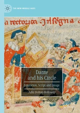 Abbildung von Bolton Holloway | Dante and His Circle | 1. Auflage | 2024 | beck-shop.de