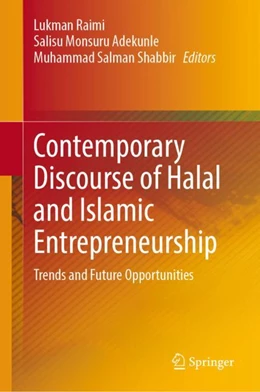 Abbildung von Raimi / Adekunle | Contemporary Discourse of Halal and Islamic Entrepreneurship | 1. Auflage | 2023 | beck-shop.de