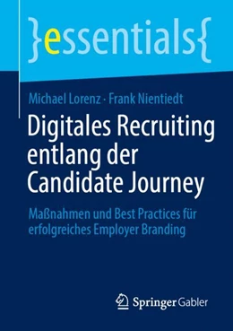 Abbildung von Lorenz / Nientiedt | Digitales Recruiting entlang der Candidate Journey | 1. Auflage | 2023 | beck-shop.de