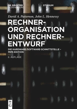 Abbildung von Patterson / Hennessy | Rechnerorganisation und Rechnerentwurf | 6. Auflage | 2024 | beck-shop.de