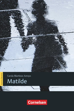 Abbildung von Zerck | Espacios literarios B1 - Matilde | 1. Auflage | 2023 | beck-shop.de