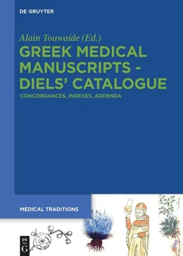 Abbildung von Touwaide | Greek Medical Manuscripts - Diels’ Catalogue | 1. Auflage | 2026 | beck-shop.de