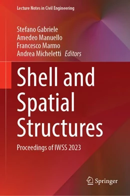 Abbildung von Gabriele / Manuello Bertetto | Shell and Spatial Structures | 1. Auflage | 2023 | beck-shop.de