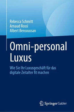 Abbildung von Schmitt / Rossi | Omni-personal Luxus | 1. Auflage | 2023 | beck-shop.de