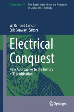 Abbildung von Carlson / Conway | Electrical Conquest | 1. Auflage | 2024 | beck-shop.de