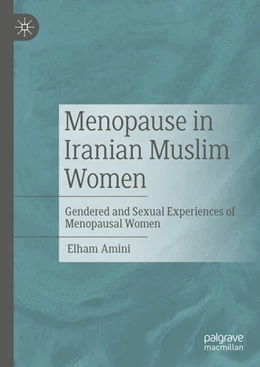 Abbildung von Amini | Menopause in Iranian Muslim Women | 1. Auflage | 2023 | beck-shop.de