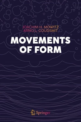 Abbildung von Mowitz / Goudsmit | Movements of Form | 1. Auflage | 2024 | beck-shop.de