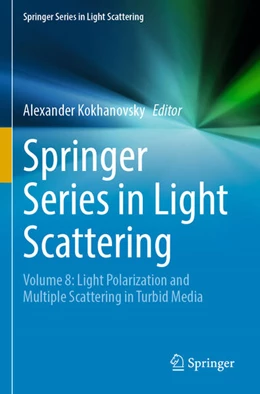 Abbildung von Kokhanovsky | Springer Series in Light Scattering | 1. Auflage | 2023 | beck-shop.de