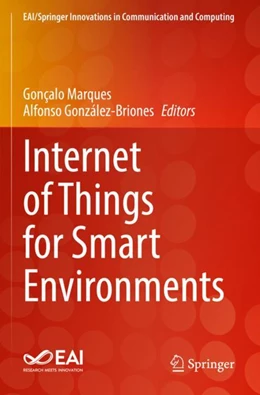 Abbildung von Marques / González-Briones | Internet of Things for Smart Environments | 1. Auflage | 2023 | beck-shop.de