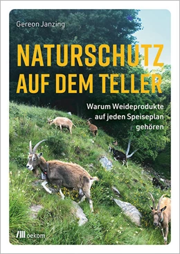 Abbildung von Janzing | Naturschutz auf dem Teller | 1. Auflage | 2023 | beck-shop.de