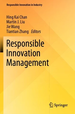Abbildung von Chan / Liu | Responsible Innovation Management | 1. Auflage | 2023 | beck-shop.de