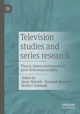 Abbildung von Newiak / Maeder | Television Studies and Research on Series | 1. Auflage | 2024 | beck-shop.de