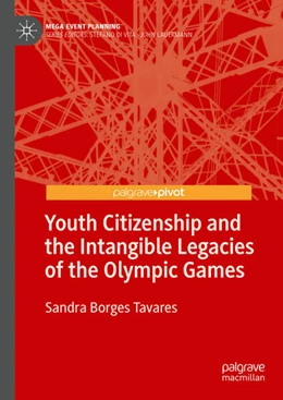 Abbildung von Borges Tavares | Youth Policy, Citizenship Education and Olympic Games Legacies | 1. Auflage | 2025 | beck-shop.de