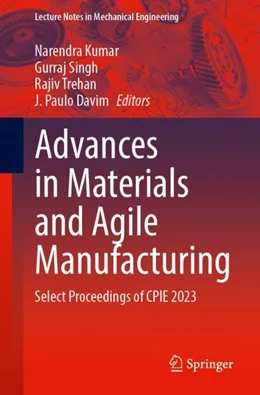 Abbildung von Kumar / Singh | Advances in Materials and Agile Manufacturing | 1. Auflage | 2023 | beck-shop.de