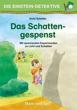 Abbildung von Scheller | Die Einstein-Detektive: Das Schattengespenst | 1. Auflage | 2023 | beck-shop.de