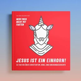 Abbildung von Maysenhölder / Sauer | Jesus ist ein Einhorn! | 1. Auflage | 2022 | beck-shop.de
