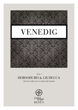 Abbildung von Büchele / Konrad | Venedig Teil 2 - Dorsoduro & Giudecca | 1. Auflage | 2024 | beck-shop.de