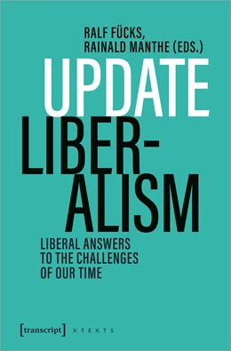 Abbildung von Fücks / Manthe | Update Liberalism | 1. Auflage | 2023 | beck-shop.de
