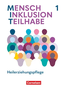 Abbildung von Bargfrede / Nicklas-Faust | MIT - Mensch Inklusion Teilhabe - Heilerziehungspflege. Band 1 - Fachbuch mit digitalen Medien | 1. Auflage | 2024 | beck-shop.de