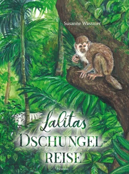 Abbildung von Wassmer | Lalitas Dschungelreise | 1. Auflage | 2023 | beck-shop.de